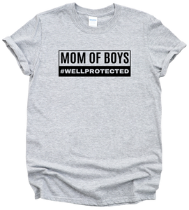Well Protected Mom Tee